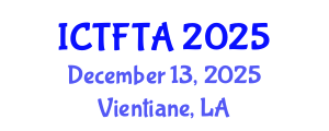 International Conference on Thin Film Technology and Applications (ICTFTA) December 13, 2025 - Vientiane, Laos