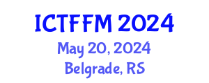 International Conference on Thin Films and Functional Materials (ICTFFM) May 20, 2024 - Belgrade, Serbia
