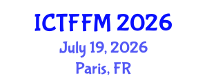 International Conference on Thin Films and Functional Materials (ICTFFM) July 19, 2026 - Paris, France