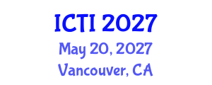 International Conference on Thoracic Imaging (ICTI) May 20, 2027 - Vancouver, Canada International Conference on Thoracic Imaging (ICTI) May 20, 2027 - Vancouver, Canada
