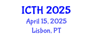 International Conference on Tourism and Hospitality (ICTH) April 15, 2025 - Lisbon, Portugal