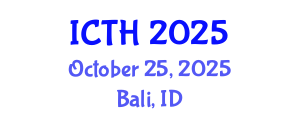International Conference on Tourism and Hospitality (ICTH) October 25, 2025 - Bali, Indonesia