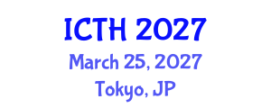 International Conference on Tourism and Hospitality (ICTH) March 25, 2027 - Tokyo, Japan International Conference on Tourism and Hospitality (ICTH) March 25, 2027 - Tokyo, Japan