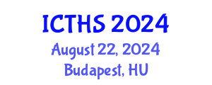 International Conference on Tourism and Hospitality Studies (ICTHS) August 22, 2024 - Budapest, Hungary