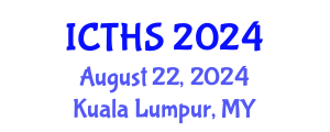 International Conference on Tourism and Hospitality Studies (ICTHS) August 22, 2024 - Kuala Lumpur, Malaysia