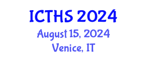 International Conference on Tourism and Hospitality Studies (ICTHS) August 15, 2024 - Venice, Italy