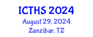 International Conference on Tourism and Hospitality Studies (ICTHS) August 29, 2024 - Zanzibar, Tanzania