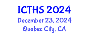 International Conference on Tourism and Hospitality Studies (ICTHS) December 23, 2024 - Quebec City, Canada