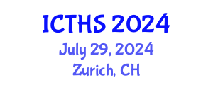 International Conference on Tourism and Hospitality Studies (ICTHS) July 29, 2024 - Zurich, Switzerland
