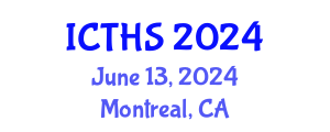 International Conference on Tourism and Hospitality Studies (ICTHS) June 13, 2024 - Montreal, Canada
