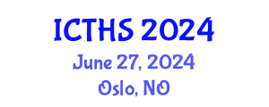 International Conference on Tourism and Hospitality Studies (ICTHS) June 27, 2024 - Oslo, Norway