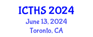 International Conference on Tourism and Hospitality Studies (ICTHS) June 13, 2024 - Toronto, Canada