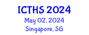 International Conference on Tourism and Hospitality Studies (ICTHS) May 02, 2024 - Singapore, Singapore