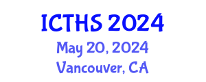 International Conference on Tourism and Hospitality Studies (ICTHS) May 20, 2024 - Vancouver, Canada
