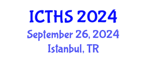 International Conference on Tourism and Hospitality Studies (ICTHS) September 26, 2024 - Istanbul, Turkey