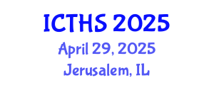 International Conference on Tourism and Hospitality Studies (ICTHS) April 29, 2025 - Jerusalem, Israel