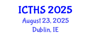 International Conference on Tourism and Hospitality Studies (ICTHS) August 23, 2025 - Dublin, Ireland