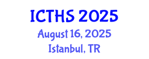 International Conference on Tourism and Hospitality Studies (ICTHS) August 16, 2025 - Istanbul, Turkey