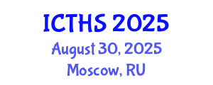 International Conference on Tourism and Hospitality Studies (ICTHS) August 30, 2025 - Moscow, Russia