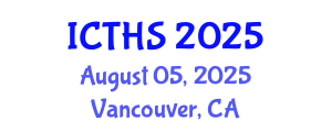 International Conference on Tourism and Hospitality Studies (ICTHS) August 05, 2025 - Vancouver, Canada