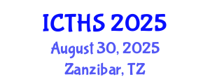 International Conference on Tourism and Hospitality Studies (ICTHS) August 30, 2025 - Zanzibar, Tanzania