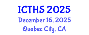 International Conference on Tourism and Hospitality Studies (ICTHS) December 16, 2025 - Quebec City, Canada