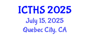 International Conference on Tourism and Hospitality Studies (ICTHS) July 15, 2025 - Quebec City, Canada