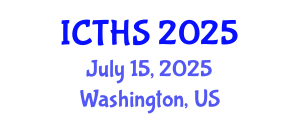 International Conference on Tourism and Hospitality Studies (ICTHS) July 15, 2025 - Washington, United States