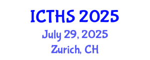 International Conference on Tourism and Hospitality Studies (ICTHS) July 29, 2025 - Zurich, Switzerland