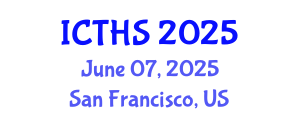 International Conference on Tourism and Hospitality Studies (ICTHS) June 07, 2025 - San Francisco, United States