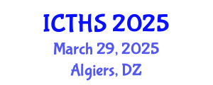International Conference on Tourism and Hospitality Studies (ICTHS) March 29, 2025 - Algiers, Algeria