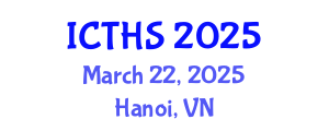 International Conference on Tourism and Hospitality Studies (ICTHS) March 22, 2025 - Hanoi, Vietnam