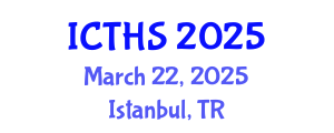 International Conference on Tourism and Hospitality Studies (ICTHS) March 22, 2025 - Istanbul, Turkey