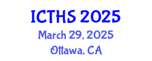 International Conference on Tourism and Hospitality Studies (ICTHS) March 29, 2025 - Ottawa, Canada