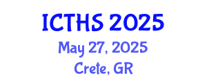 International Conference on Tourism and Hospitality Studies (ICTHS) May 27, 2025 - Crete, Greece