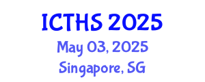 International Conference on Tourism and Hospitality Studies (ICTHS) May 03, 2025 - Singapore, Singapore