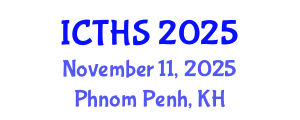 International Conference on Tourism and Hospitality Studies (ICTHS) November 11, 2025 - Phnom Penh, Cambodia