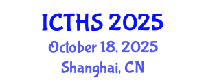 International Conference on Tourism and Hospitality Studies (ICTHS) October 18, 2025 - Shanghai, China