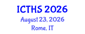 International Conference on Tourism and Hospitality Studies (ICTHS) August 23, 2026 - Rome, Italy International Conference on Tourism and Hospitality Studies (ICTHS) August 23, 2026 - Rome, Italy