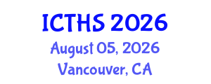 International Conference on Tourism and Hospitality Studies (ICTHS) August 05, 2026 - Vancouver, Canada International Conference on Tourism and Hospitality Studies (ICTHS) August 05, 2026 - Vancouver, Canada
