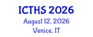 International Conference on Tourism and Hospitality Studies (ICTHS) August 12, 2026 - Venice, Italy International Conference on Tourism and Hospitality Studies (ICTHS) August 12, 2026 - Venice, Italy