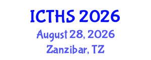 International Conference on Tourism and Hospitality Studies (ICTHS) August 28, 2026 - Zanzibar, Tanzania International Conference on Tourism and Hospitality Studies (ICTHS) August 28, 2026 - Zanzibar, Tanzania