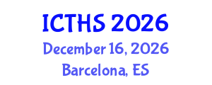 International Conference on Tourism and Hospitality Studies (ICTHS) December 16, 2026 - Barcelona, Spain International Conference on Tourism and Hospitality Studies (ICTHS) December 16, 2026 - Barcelona, Spain