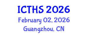 International Conference on Tourism and Hospitality Studies (ICTHS) February 02, 2026 - Guangzhou, China International Conference on Tourism and Hospitality Studies (ICTHS) February 02, 2026 - Guangzhou, China