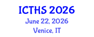 International Conference on Tourism and Hospitality Studies (ICTHS) June 22, 2026 - Venice, Italy International Conference on Tourism and Hospitality Studies (ICTHS) June 22, 2026 - Venice, Italy