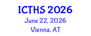 International Conference on Tourism and Hospitality Studies (ICTHS) June 22, 2026 - Vienna, Austria International Conference on Tourism and Hospitality Studies (ICTHS) June 22, 2026 - Vienna, Austria