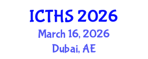International Conference on Tourism and Hospitality Studies (ICTHS) March 16, 2026 - Dubai, United Arab Emirates