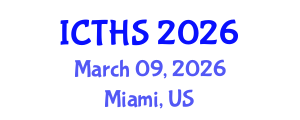 International Conference on Tourism and Hospitality Studies (ICTHS) March 09, 2026 - Miami, United States International Conference on Tourism and Hospitality Studies (ICTHS) March 09, 2026 - Miami, United States