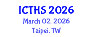International Conference on Tourism and Hospitality Studies (ICTHS) March 02, 2026 - Taipei, Taiwan International Conference on Tourism and Hospitality Studies (ICTHS) March 02, 2026 - Taipei, Taiwan
