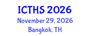 International Conference on Tourism and Hospitality Studies (ICTHS) November 29, 2026 - Bangkok, Thailand International Conference on Tourism and Hospitality Studies (ICTHS) November 29, 2026 - Bangkok, Thailand
